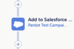 Pardot Engagement Studio Add to Salesforce Campaign | Forcery NYC